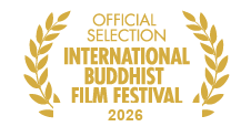 International Buddhist Film Festival — Official Selection 2026
